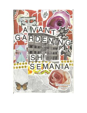 Avant Gardening Shi Semania
