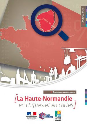 Panorama économique 2011 - La Haute-Normandie en chiffres et en cartes 