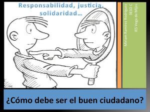 ¿Cómo debe ser el buen ciudadano? por Miriam Ramírez - 3º C