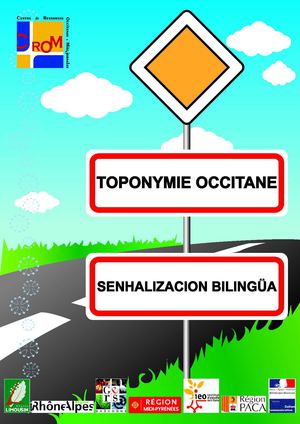 Toponomia occitana e senhalizacion bilingüa. Actes deu Congrès d'Aush (2007)