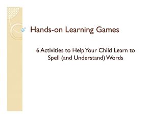 6 Activities to Help Your Child Learn to Spell (and Understand) Words