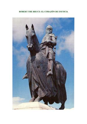 Robert the Bruce, el corazón de Escocia en España