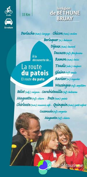 Découverte de la Route du Patois