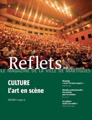 Reflets, le magazine de la ville de Martigues, n°48, Avril 2011 