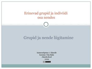 Erinevad grupid ja indiviidi osa nendes