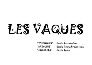 LES VAQUES