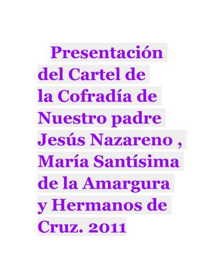 PRESENTACIÓN DEL CARTEL DE LA COFRADÍA DE JESÚS NAZARENO 2011