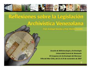 Reflexiones sobre la Legislación Archivística Venezolana