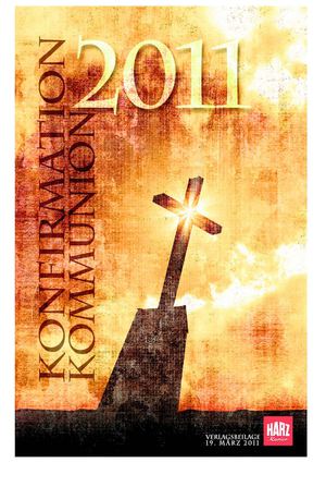 Konfirmation 2011 im Landkreis Osterode am Harz