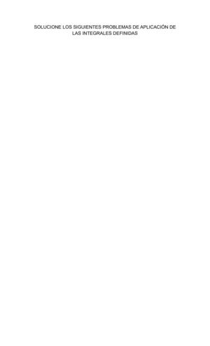 PROBLEMAS DE APLICACIÓN DE LAS INTEGRALES DEFINIDAS