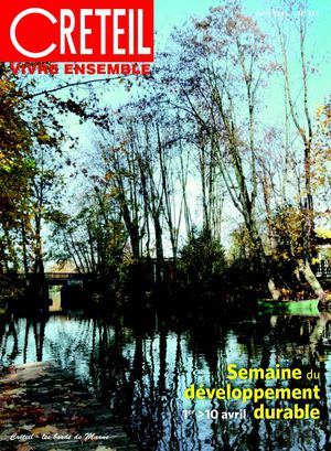 Vivre Ensemble avril 2011 - Journal municipal de Créteil