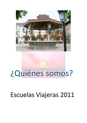 ¿Quiénes somos? Escuelas Viajeras 2011