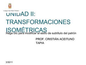 CLASE TRANSFORMACIONES ISOMETRICAS