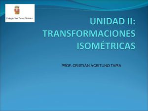CLASE TRANSFORMACIONES ISOMETRICAS