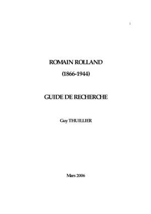 Romain Rolland (1866-1944), Guide de Recherche