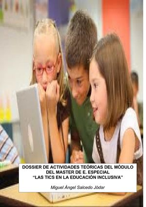 TAREAS DEL MÓDULO DE LAS TICS EN LA EDUCACIÓN INCLUSIVA
