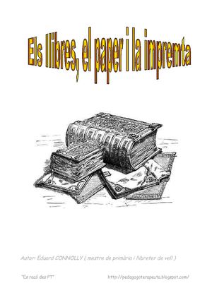 Els llibres el paper i la impremta