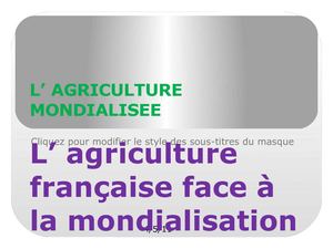 L'agriculture française face à la mondialisation