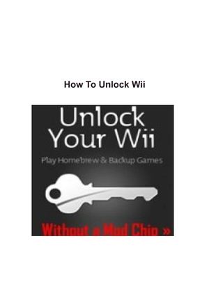 How To Unlock Wii