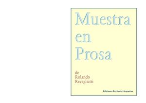 "Muestra en Prosa" de Rolando Revagliatti