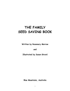 THE FAMILY SEED SAVING BOOK; by Rosemary Morrow