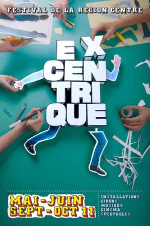 FESTIVAL EXCENTRIQUE 2011