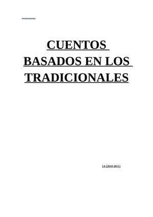 CUENTOS BASADOS EN LOS TRADICIONALES 1A (2010-2011)
