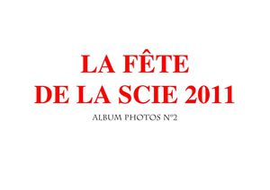 La fête de la scie 20101 en images (partie 2)