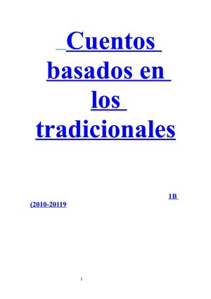 CUENTOS BASADOS EN LOS TRADICIONALES 1B (2010-2011)