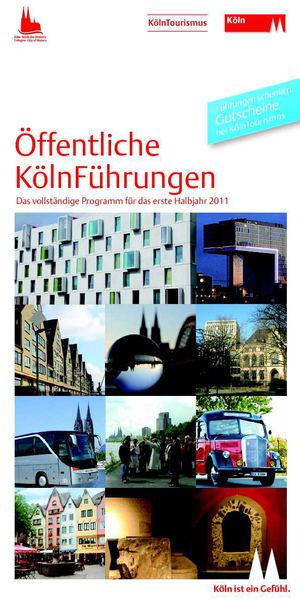 Stadtführungen Köln - 1. Halbjahr 2011