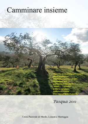 Camminare Insieme - Pasqua 2011