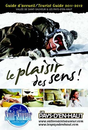 Guide d'accueil 2011-2012 Vallée de Saint-Sauveur et Les Pays-d'en-Haut