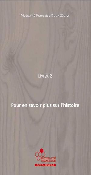 La Mutualité Française 79, documents historiques, storytelling
