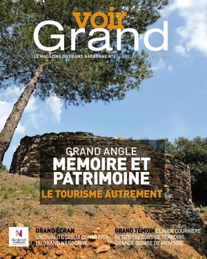Voir Grand 6, Mémoire et patrimoine - le tourisme autrement