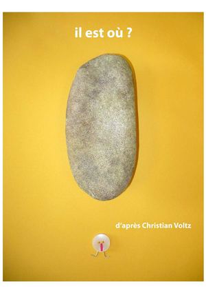 Il est où ? d'après l'album de Christian Voltz