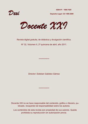 Docente XXI, Nº 32, vol. II, 2ª quincena de abril de 2011