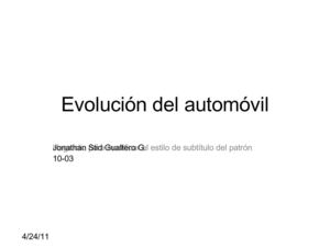 evolucion del automovil-jonathan gualtero 10-023 j.t. J.F.S.