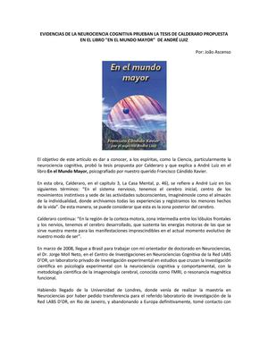 EVIDENCIAS DE LA NEUROCIENCIA COGNITIVA PRUEBAN LA TESIS DE CALDERARO PROPUESTA EN EL LIBRO "EN EL MUNDO MAYOR"  DE ANDRÉ LUIZ