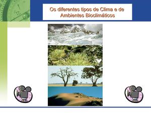Tema B - Climas e Ambientes Bioclimáticos