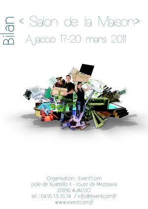 Bilan Salon de la Maison, Ajaccio mars 2011