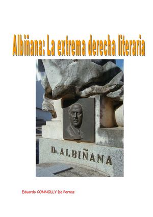 Albiñana: La extrema derecha literaria