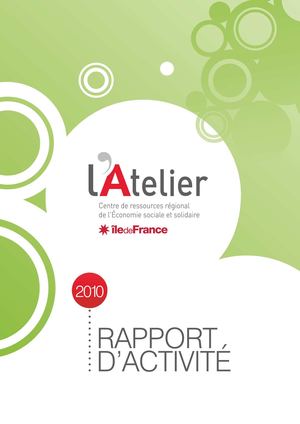 Rapport d'activités 2010 de l'Atelier