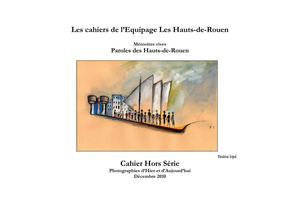 Les cahiers hors-série de l’équipage Les Hauts-de-Rouen