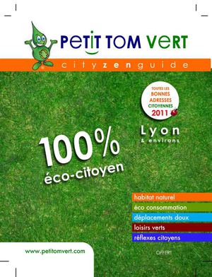 Petit Tom Vert cityzen guide Lyon et environs 2011