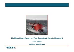 Limitless Clean Energy on Your Doorstep - Pelamis Wave Power