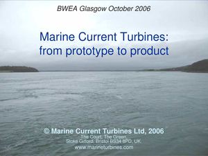 Marine Current Turbines: from prototype to product