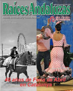 Raíces Andaluzas 90 Especial Feria Abril 2011
