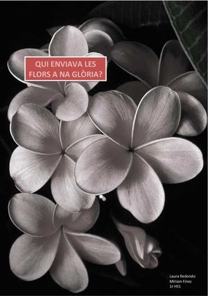 QUI ENVIAVA LES FLORS A NA GLÒRIA, DE CARME RIERA