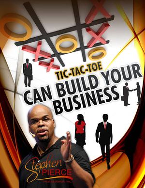 Stephen Pierce MRMI Report-Tic-Tac-Toe Can Build Your Business