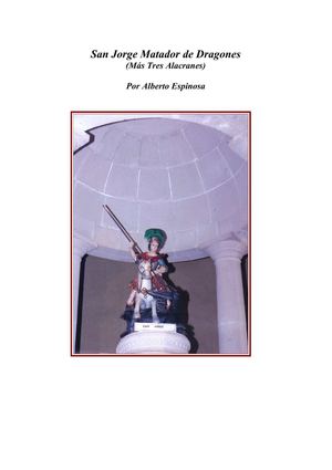 San Jorge Matador de Dragones (Mas Tres Alacranes)